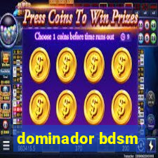 dominador bdsm